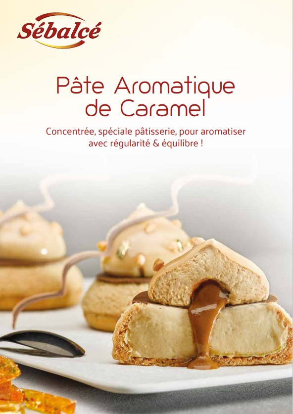 Argumentaire Pâte Aromatique de Caramel Sébalcé Condifa
